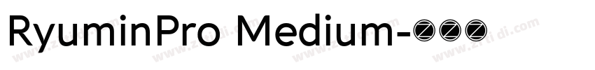 RyuminPro Medium字体转换
